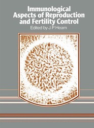 Immunological Aspects of Reproduction and Fertility Control