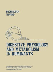 Digestive Physiology and Metabolism in Ruminants