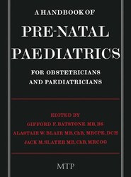 A Handbook of Pre-Natal Paediatrics for Obstetricians and Pediatricians