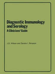 Diagnostic Immunology and Serology: A Clinicians' Guide