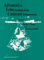 Advances in Echo Imaging Using Contrast Enhancement