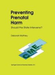 Preventing Prenatal Harm