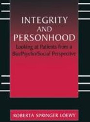 Integrity and Personhood