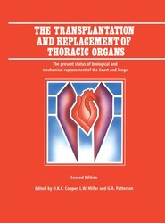 The Transplantation and Replacement of Thoracic Organs