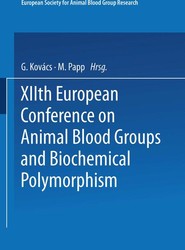 XIIth European Conference on Animal Blood Groups and Biochemical Polymorphism