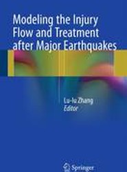 Modeling the Injury Flow and Treatment after Major Earthquakes