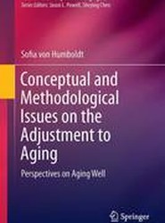 Conceptual and Methodological Issues on the Adjustment to Aging