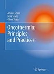 Oncothermia: Principles and Practices