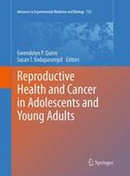 Reproductive Health and Cancer in Adolescents and Young Adults