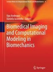 Biomedical Imaging and Computational Modeling in Biomechanics