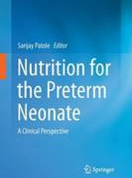 Nutrition for the Preterm Neonate