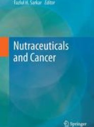 Nutraceuticals and Cancer