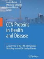 CCN proteins in health and disease