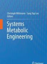 Systems Metabolic Engineering