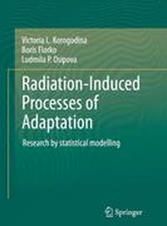 Radiation-Induced Processes of Adaptation