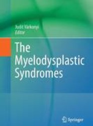 The Myelodysplastic Syndromes