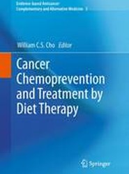 Cancer Chemoprevention and Treatment by Diet Therapy