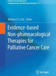 Evidence-based Non-pharmacological Therapies for Palliative Cancer Care