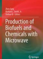 Production of Biofuels and Chemicals with Microwave