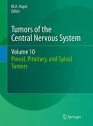 Tumors of the Central Nervous System, Volume 10