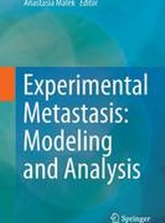 Experimental Metastasis: Modeling and Analysis