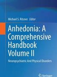 Anhedonia: A Comprehensive Handbook Volume II