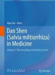 Dan Shen (Salvia miltiorrhiza) in Medicine