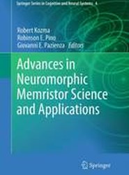 Advances in Neuromorphic Memristor Science and Applications