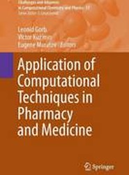 Application of Computational Techniques in Pharmacy and Medicine