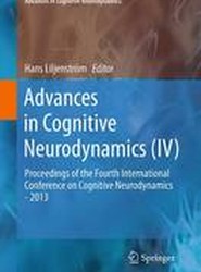 Advances in Cognitive Neurodynamics (IV)