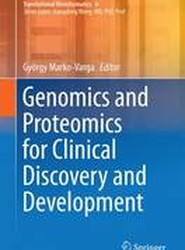 Genomics and Proteomics for Clinical Discovery and Development