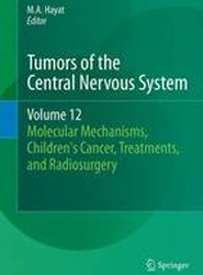 Tumors of the Central Nervous System, Volume 12