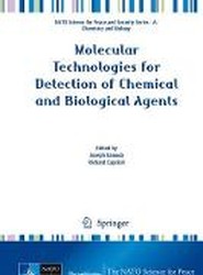 Molecular Technologies for Detection of Chemical and Biological Agents