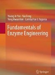Fundamentals of Enzyme Engineering