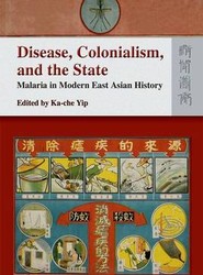 Disease, Colonialism, and the State