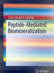 Peptide-Mediated Biomineralization