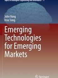 Emerging Technologies for Emerging Markets