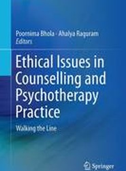 Ethical Issues in Counselling and Psychotherapy Practice