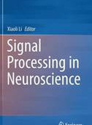 Signal Processing in Neuroscience