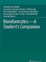 Bioinformatics - A Student's Companion