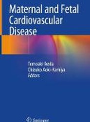 Maternal and Fetal Cardiovascular Disease