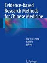 Evidence-based Research Methods for Chinese Medicine