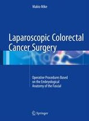 Laparoscopic Colorectal Cancer Surgery