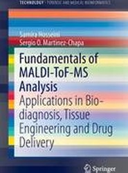 Fundamentals of MALDI-ToF-MS Analysis