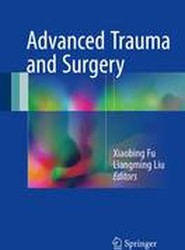 Advanced Trauma and Surgery