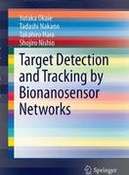 Target Detection and Tracking by Bionanosensor Networks