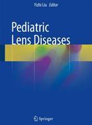 Pediatric Lens Diseases