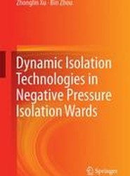 Dynamic Isolation Technologies in Negative Pressure Isolation Wards