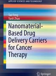 Nanomaterial-Based Drug Delivery Carriers for Cancer Therapy