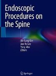 Endoscopic Procedures on the Spine